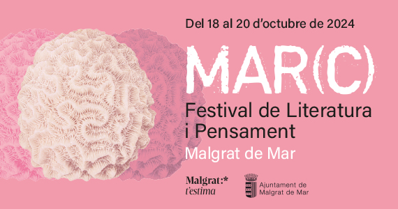 Festival de Literatura i Pensament MAR(C) 