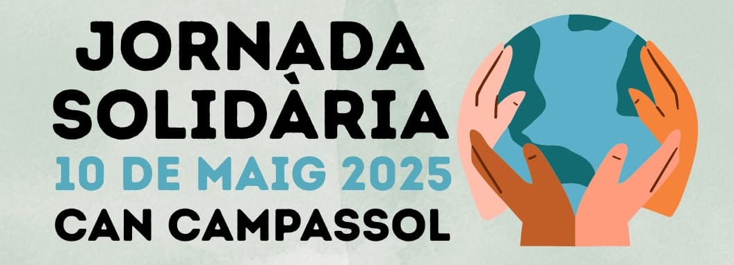 3a Jornada Solidària, aquest dissabte a Can Campassol 