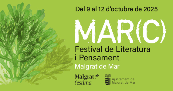 2n Festival de Literatura i Pensament MAR(C)